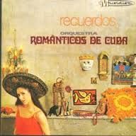 CD ORQUESTRA ROMANTICOS DE CUBA - RECUERDOS